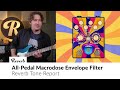 All-Pedal Macrodose Envelope Filter | Tone Report Demo