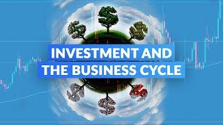 Investment and the Business Cycle
