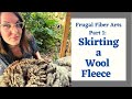 Skirting a Raw Sheep Fleece  Southdown Babydoll Part 1 of a Fiber Art Series (Hausfrau Friday)