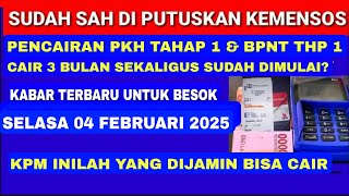 SUDAH SAH DIPUTUSKAN KEMENSOS PKH BPNT TAHAP 1 2025 INILAH CALON NAMA-NAMA KPM YG MASIH CAIR