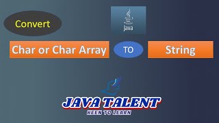 Java Program to convert Character or Character array to String | Java Program | Char to String