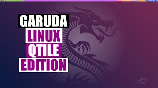 A Quick Look at Garuda Linux Qtile Edition