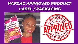 NAFDAC Requirement for Product Label / Packaging 2023