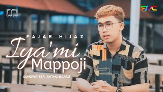 ▶️ IYA'MI MAPPOJI | Fajar Hijaz (Cover Music Video)