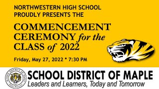 2022 NHS Commencement Ceremony (Friday, May 27, 2022)