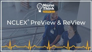 NurseThink® PreView \u0026 ReView