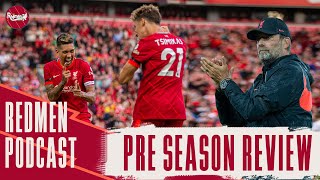 Liverpool FC's 21/22 Pre Season Review | The Redmen TV Podcast