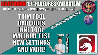 💡Lightburn V 1.7, overview of all of the most used new features! #Lightburn