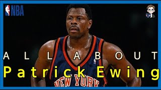 [Patrick Ewing 1] This Legend Who Sacrificed His Body to Win the Championship