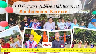 100-Years Jubilee Athletics Meet 2025 in Andaman India 🇮🇳 Let's Celebrate together ❤️🙏