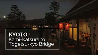 【4K】Walk in Kyoto through twilight to dusk | Kami-Katsura to Togetsu-kyo Bridge | Street Sounds ASMR