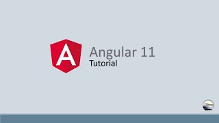 Angular 11 Tutorial - 1 | Introduction | Getting Started Guide | First Application