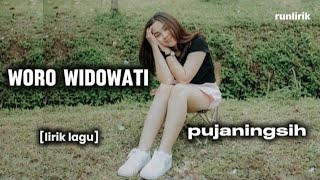 Woro Widowati [lirik lagu] Pujaningsih