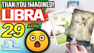 Libra ♎YOU ARE BEING PREPARED FOR GREATER😲THAN YOU IMAGINED❗️💰 horoscope for today APRIL 29 2026 ♎