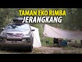 Camping Hutan Pedalaman Jerangkang Waterfall, Cabaran Menakutkan Tapi Seronok! Solo 4x4 Off-Road