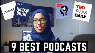 9 Best Podcasts To Listen To | Be Inspired, Learn & Get Motivated!