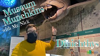 Museum Munchkins Dinichthys!