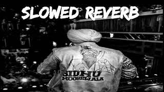 East Side Flow - Sidhu Moose Wala Slowed + Reverb