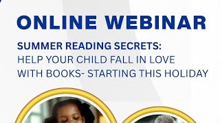 SUMMER READING SECRETS (The Webinar replay)