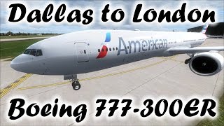 FSX | American Airlines Dallas (KDFW) to London (EGLL) | 777-300ER