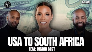 Ingrid Best on Building a South African Wine Empire, Art Investing, & Unveiling Africa's Truth