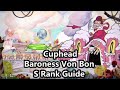 Cuphead - Baroness Von Bon Bon S Rank Guide