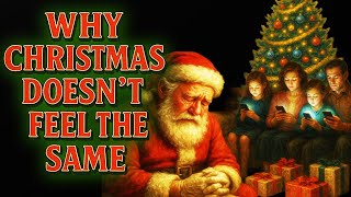 Why Christmas Feels So Different Now and How To Get The Magic Back