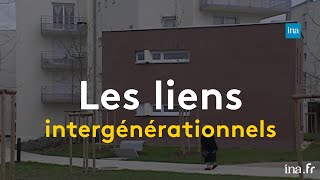 Le monde d’après : les liens intergénérationnels | Franceinfo INA