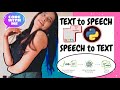 Code Text To Speech & Speech to Text in less than 5 MINUTES using Python and google api | gTTS & SR