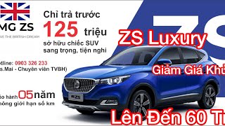 ✅MG ZS Luxury 2021 - Full Option - Lăn Bánh Chỉ 630 Triệu -Nhập Khẩu Nguyên Chiếc -L/H 0903.326.233