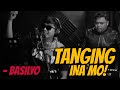 BASILYO - TANGING INA MO