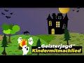 👻Geisterjagd | Kinderlied | Halloween | zum Singen und Tanzen👻