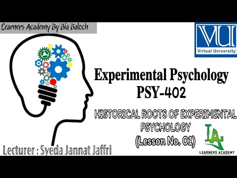 Experimental Psychology (PSY402) VU | Lecture No. 1 | Learners Academy ...