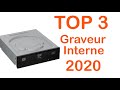 top 3 meilleur graveur interne 2020