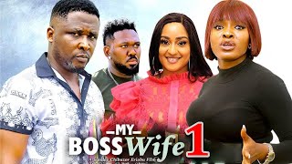 MY BOSS WIFE SEASON 1 (New Movie)Onny Micheal /Afuwape Rosemary 2024 Latest Nigerian Nollywood Movie