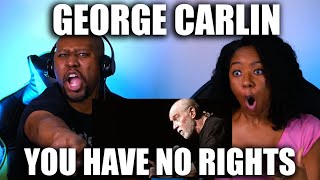 TNT React To  George Carlin You have no rights