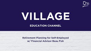 11/16/21: Retirement Planning for Self-Employed