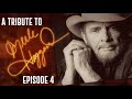 A Tribute to Merle Haggard Episode 4