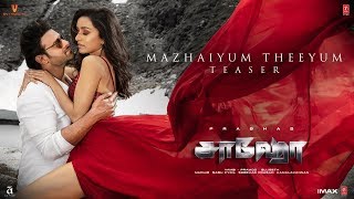 Saaho - Mazhaiyum Theeyum Teaser | Prabhas, Shraddha K | Guru R, Haricharan S, Shakthisree G | Karky