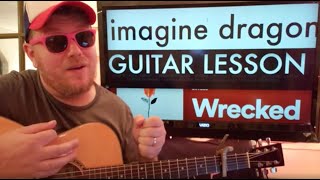 How To Play Wrecked guitar Imagine Dragons // easy guitar tutorial beginner lesson easy chords