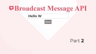 Html, css, Javascript Broadcast Channel API. Part 2.