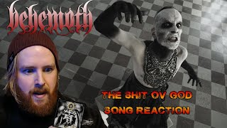 BEHEMOTH Continues Their Reign - The Shit Ov God (Song Reaction)