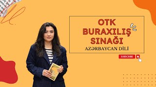 OTK buraxılış sınağı - 11-ci sinif. Azərbaycan dili (qrammatika sualları) 06.10.2024