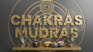 7 Chakras & Mudras Meditation: Music for Healing
