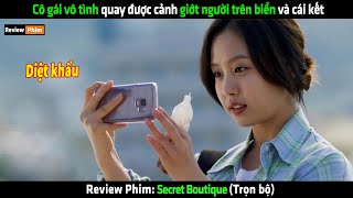 Cô gái vô tình quay được cảnh giớt người trên biển và cái kết - Review phim hay