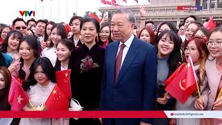 General Secretary and President To Lam pays a state visit to China | VTV24