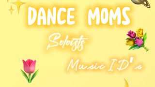 || DANCE MOMS SONG IDS || FOR ROBLOX | SOLO EDITION || WORKING 2022-2023