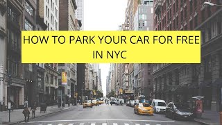 How to Street Park for Free in NYC