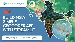Building a Simple Geocoder App with Streamlit - Mapping and Data Visualization with Python