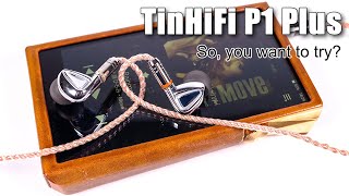 TinHiFi P1 Plus earphones — step in the right direction